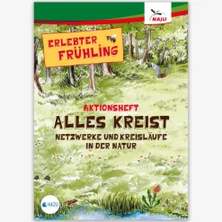Aktionsheft Alles kreist - Netzwerke und Kreisläufe in der Natur
