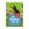 Was krabbelt denn da? Kindernaturführer (3. Auflage)